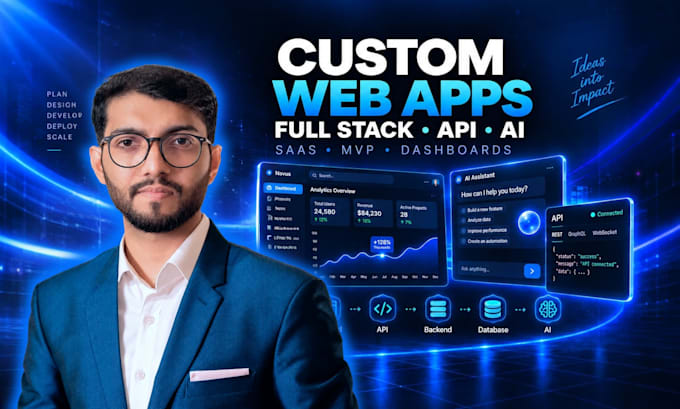 be your full stack developer for saas, API integration and ai powered web apps