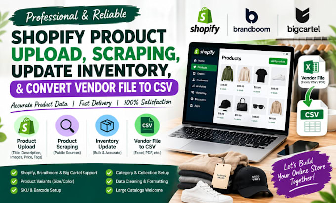 do shopify product upload scraping, update inventory, convert vendor file to csv
