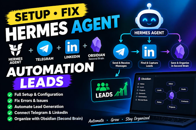 setup fix hermes agent telegram linkedin automation leads obsidian second brain