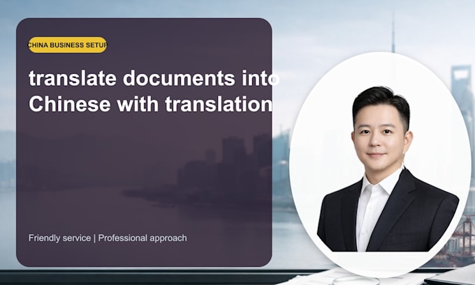 translate your documents into chinese with company