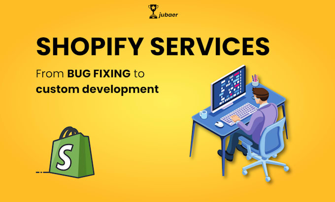 do shopify bug fix and shopify custom coding