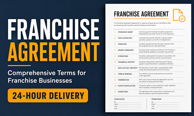 draft a comprehensive and legally binding franchise agreement