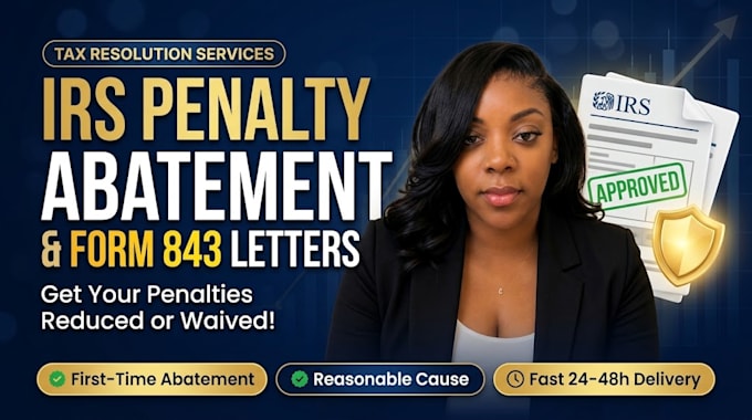 draft your irs penalty abatement letter and form 843