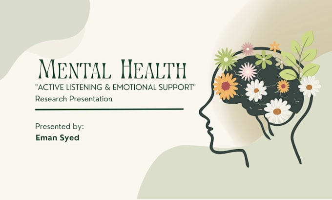 provide active listening and emotional support