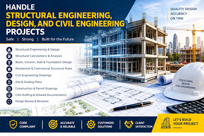 handle structural engineering, design, and civil engineer projects