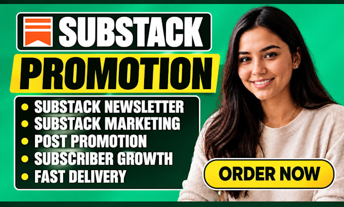 promote substack newsletter, substack marketing, post promotion, subscriber grow