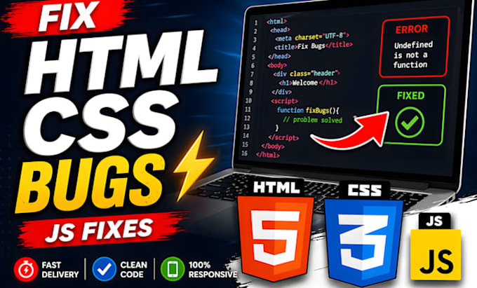 fix HTML CSS javascript bugs and coding errors