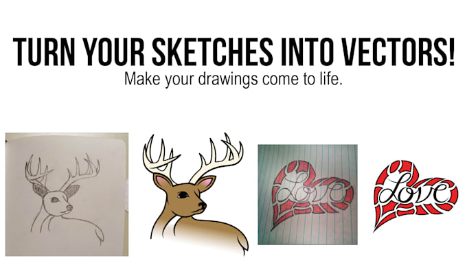 turn your sketch into a vector graphic