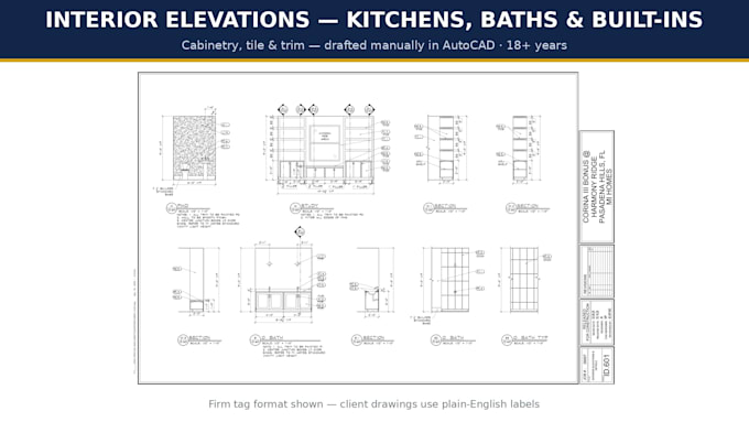draft interior elevations for kitchens, baths, and interior spaces