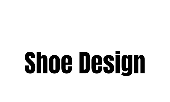 do 3d design and shoe design