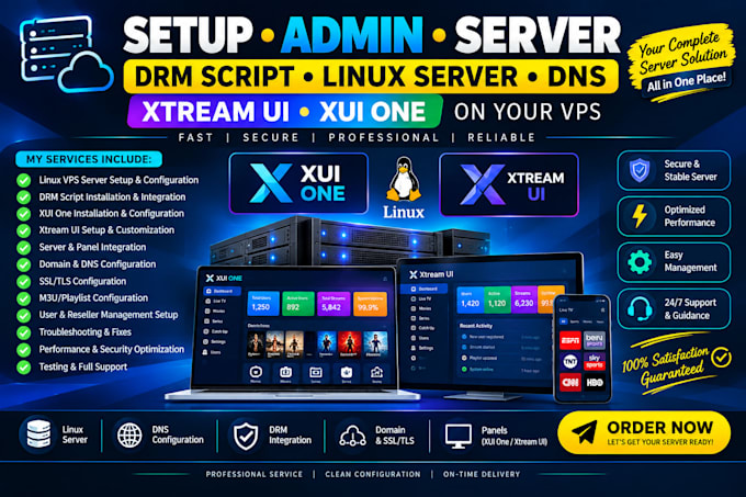 setup admin server, drm script, linux server, dns xtream ui, xui one on your vps