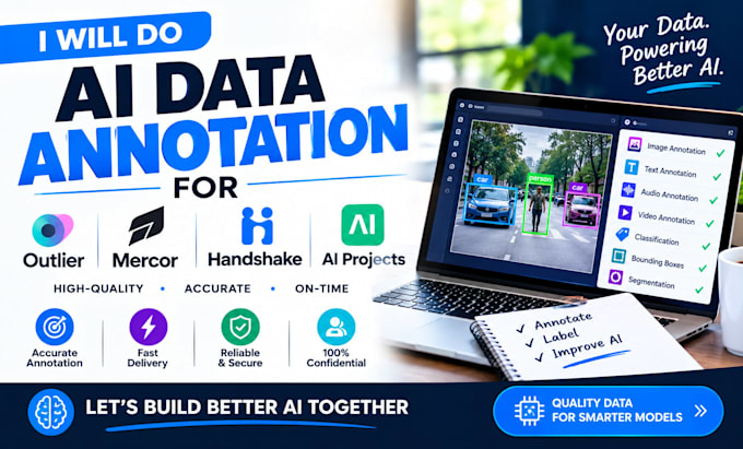 do ai data annotation for outlier, mercor, handshake and ai projects