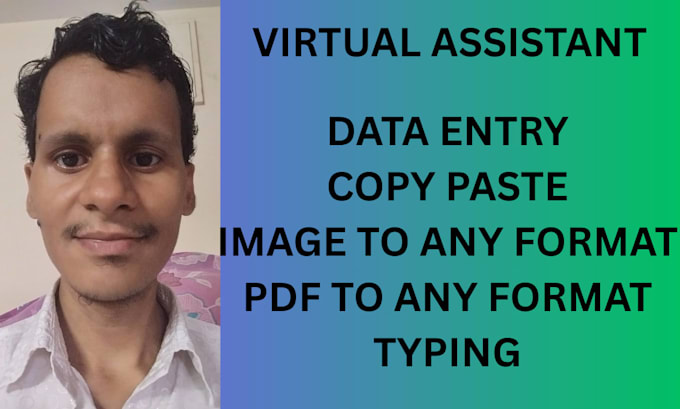 do all types of data entry, copy paste work and typing