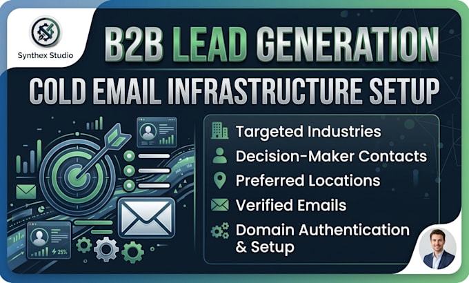 set up b2b lead generation and cold email infrastructure