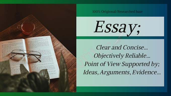 write clear, concise, and objectively reliable essays