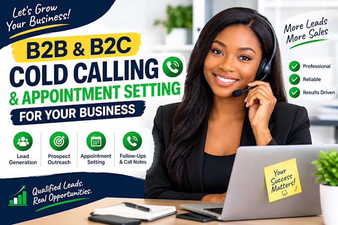 do b2b  b2c cold calling and qualified appointment setting for your business