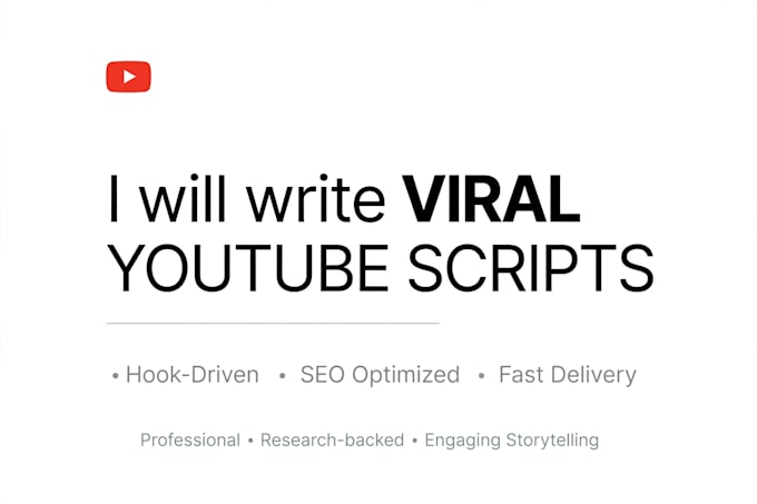 write viral youtube scripts and seo content
