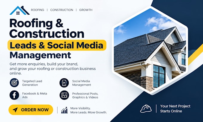 be your roofing construction, roofing leads, construction social media manager