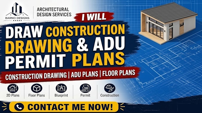 draw construction drawing and adu permit plans, 2d floor plans for city permit