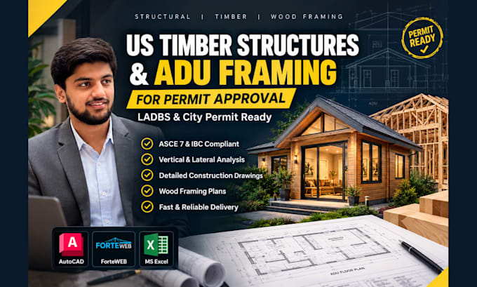 design US timber structures and wood framing for adu permits