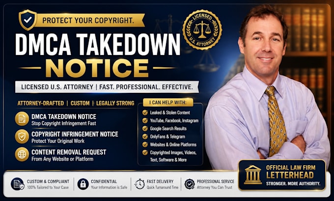 draft and send dmca takedown notice for copyright infringement