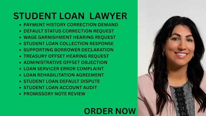 be your student loan lawyer for loan account errors,treasury offsets and default