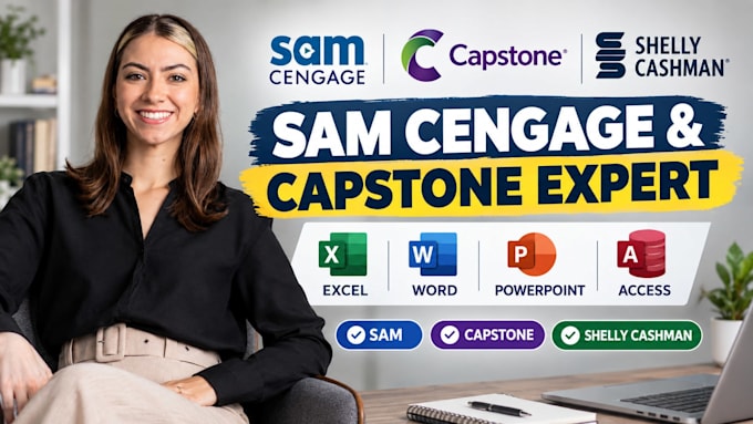 complete urgent sam cengage ms excel, word, powerpoint and access projects