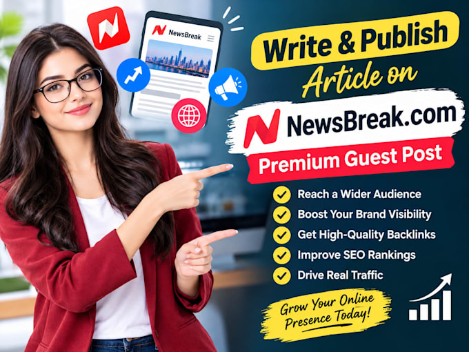 write and publish article on newsbreak,com premium guest post