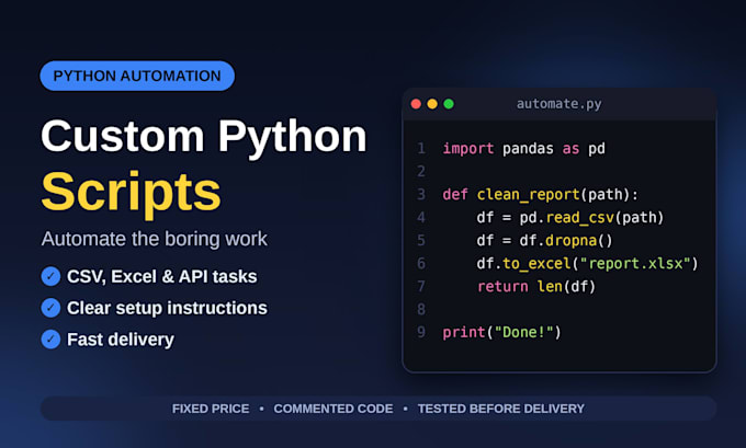 create custom scripts in bash or python