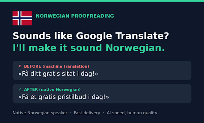 proofread and fix your ai or machine translated norwegian text