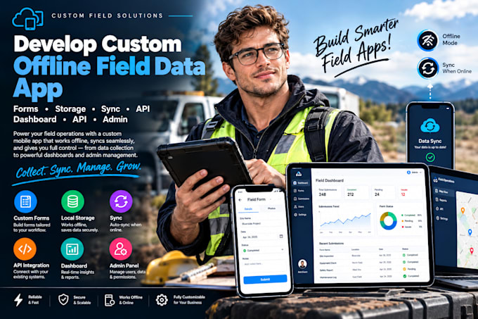 develop custom offline field data app forms storage sync API dashboard admin