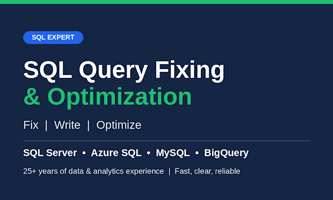 fix, write and optimize your sql queries