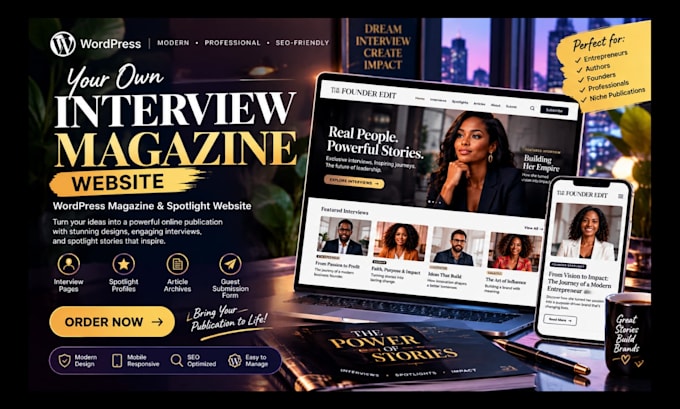 build a wordpress magazine website for interviews and spotlights