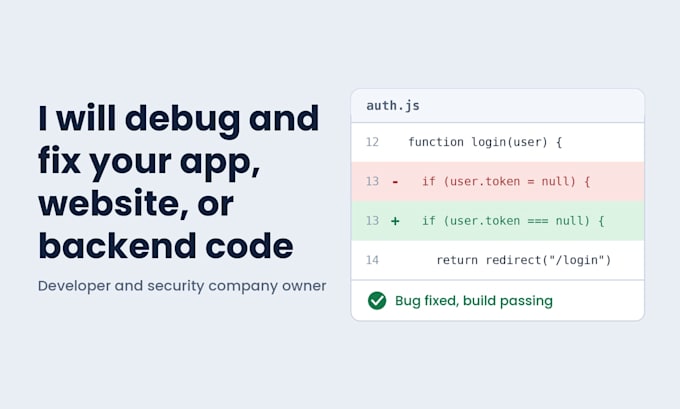 debug and fix your app, website, or backend code