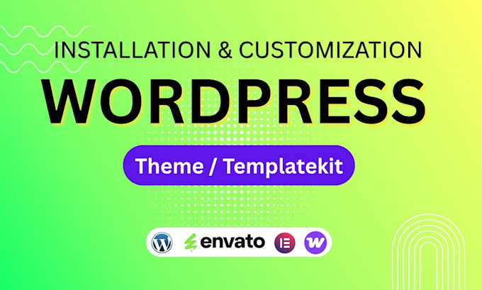 install and customize themeforest wordpress theme, template kit