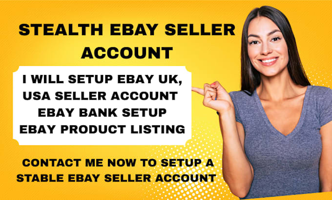 do ebay account creation, open ebay seller account ebay store setup ebay listing