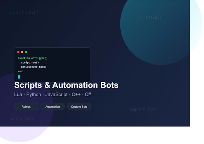 custom scripts and automation bots