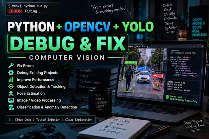 fix and debug your python opencv or yolo project
