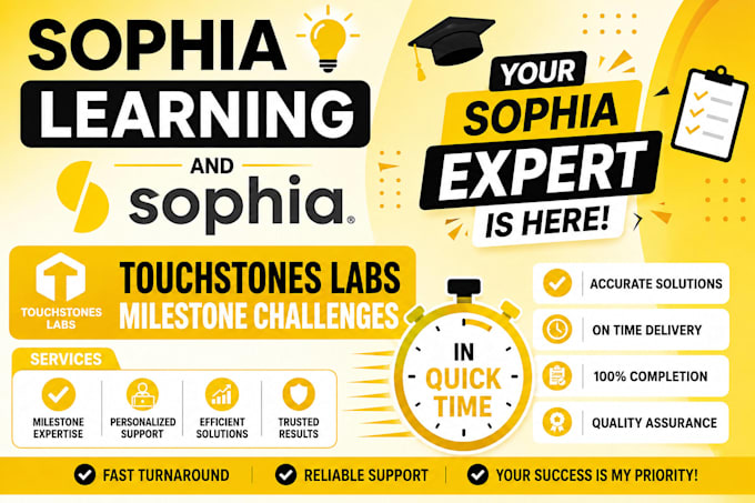 help complete sophia course, touchstone, task in quick time