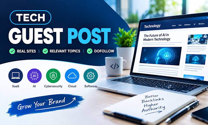 publish tech guest post, saas and ai backlinks on technology blogs