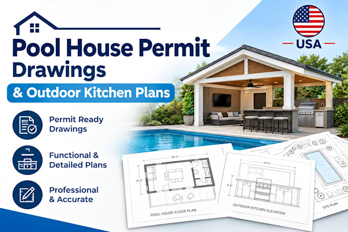 do pool house permit drawings, outdoor kitchen plans