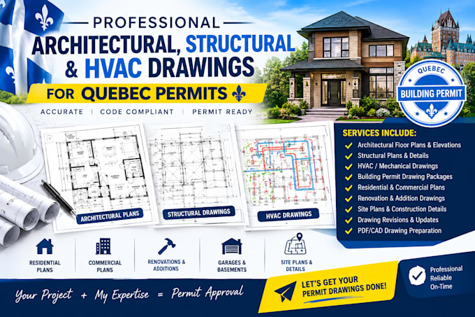 provide architectural plan structural engineer hvac drawing in quebec for permit