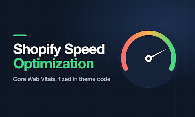 do shopify speed optimization and fix core web vitals