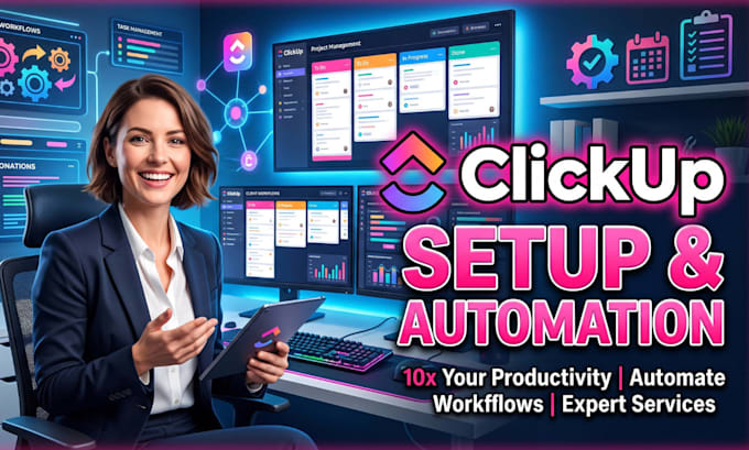be your clickup admin to setup clickup, customise clickup, automate clickup