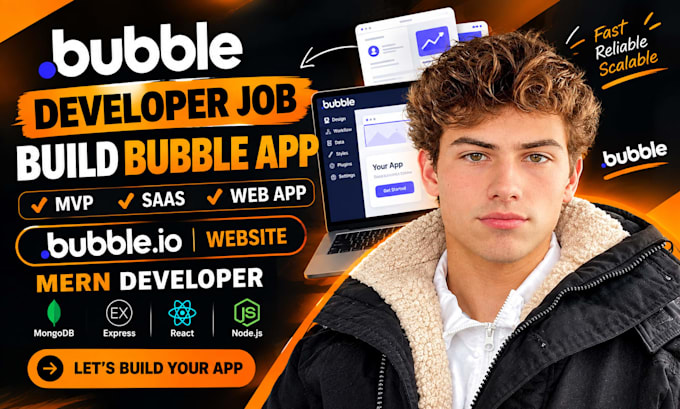 do bubble developer job, build bubble app, bubble io website mern developer