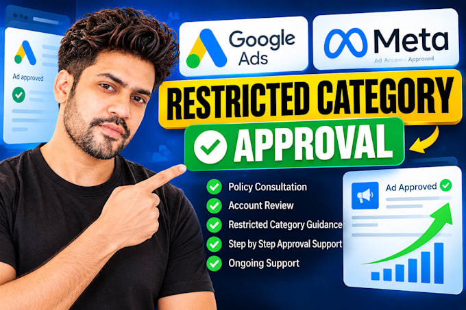 consult on google and meta ads restricted category approval