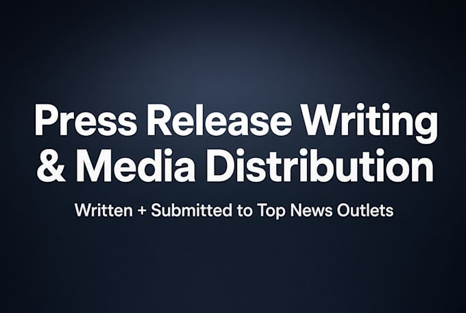 write a press release and submit it to news and media outlets