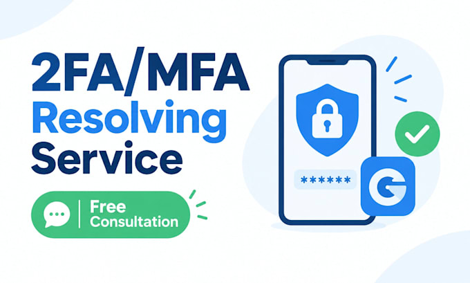 fix or resolve 2fa issue, mfa issue