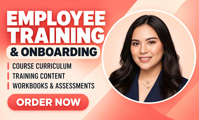 develop corporate employee training, onboarding course and curriculum