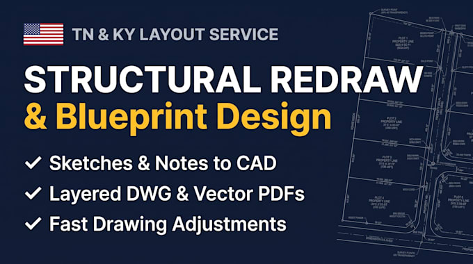 provide structural redraw, blueprint design layouts for tennessee ky